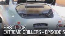 First Look: Extreme Grillers - Episode 5