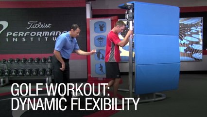 Golf Workout: Dynamic Flexibility