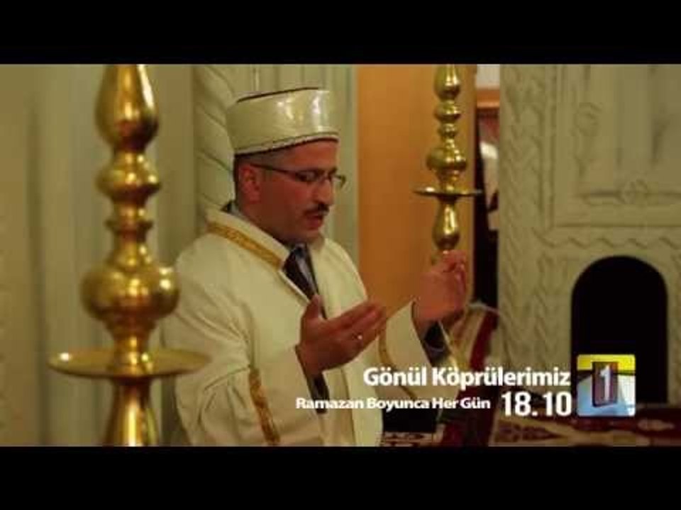 Gönül Köprülerimiz - Lokman Şahin - Fragman