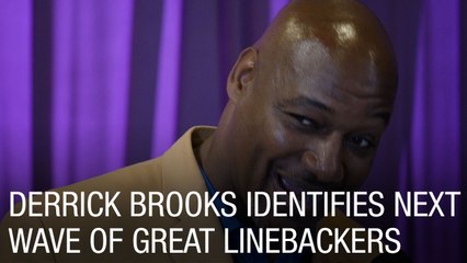 Derrick Brooks Identifies Next Wave of Great Linebackers