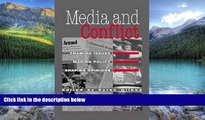 Books to Read  Media and Conflict: Framing Issues, Making Policy, Shaping Opinions  Full Ebooks