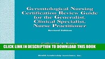 [FREE] EBOOK Gerontological Nursing Certification Review Guide For The Generalist, Clinical