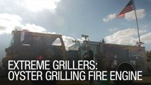 Extreme Grillers: Oyster Grilling Fire Engine