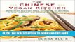 [New] Ebook The Chinese Vegan Kitchen: More Than 225 Meat-free, Egg-free, Dairy-free Dishes from