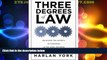 Big Deals  Three Degrees of Law  Best Seller Books Most Wanted