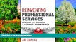 READ NOW  Reinventing Professional Services: Building Your Business in the Digital Marketplace