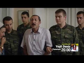 Yeşil Deniz - 36. Bölüm 1. Fragman