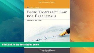 Big Deals  Basic Contract Law for Paralegals, Seventh Edition (Aspen College)  Best Seller Books