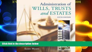 Big Deals  Administration of Wills, Trusts, and Estates  Best Seller Books Best Seller
