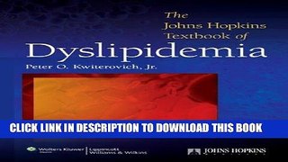 Ebook The Johns Hopkins Textbook of Dyslipidemia Free Read