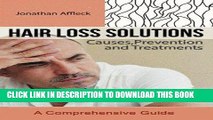 [PDF] Hair Loss Solutions: Causes, Prevention and Treatments Popular Collection