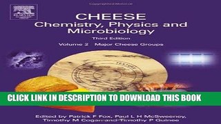 Ebook Cheese: Chemistry, Physics   Microbiology, Vol. 2: Major Cheese Groups Free Download