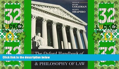 Big Deals  The Oxford Handbook of Jurisprudence and Philosophy of Law (Oxford Handbooks)  Full