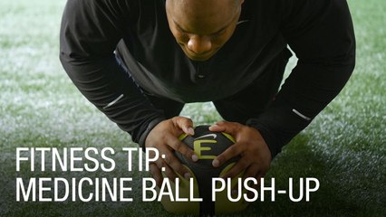 Fitness Tip: Medicine Ball Push-Up