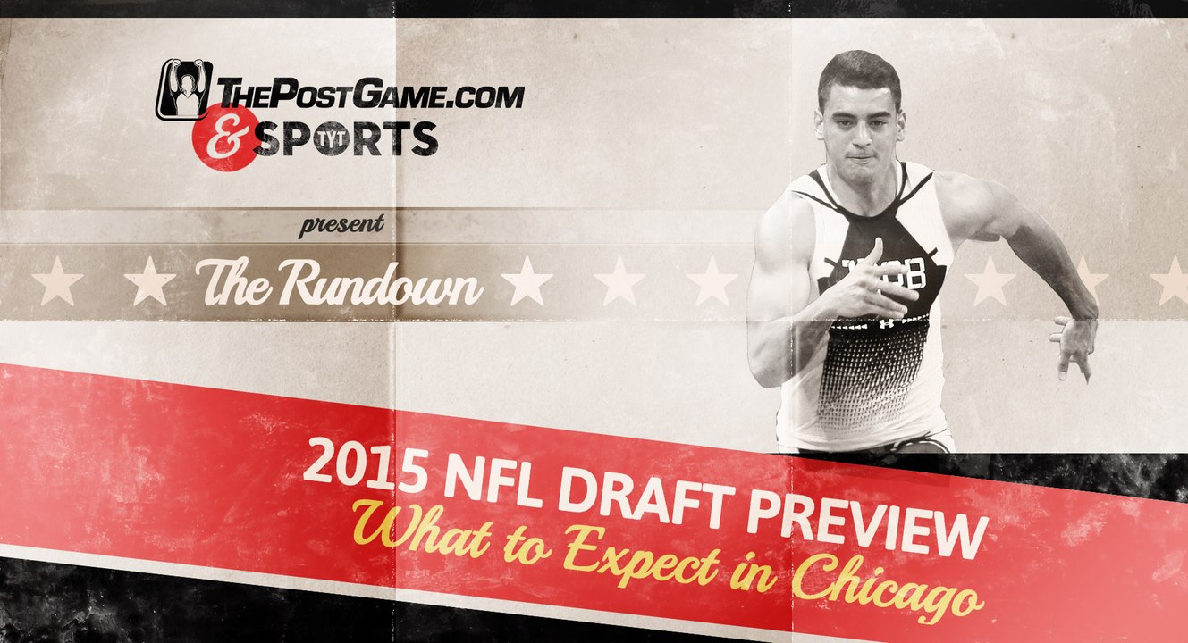 The Rundown: 2105 NFL Draft Preview