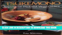 [New] PDF Tsukemono: Pickled Japanese Vegetables Free Online