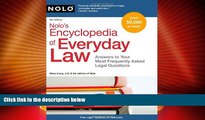 Big Deals  Nolo s Encyclopedia of Everyday Law: Answers to Your Most Frequently Asked Legal