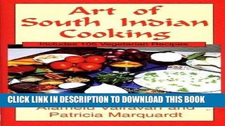 [New] Ebook Art of South Indian Cooking Free Online