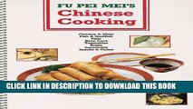 [New] Ebook Fu Pei Mei s Chinese Cooking Free Online