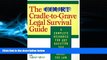 Books to Read  The Court TV Cradle-to-Grave Legal Survival Guide: A Complete Resource for Any