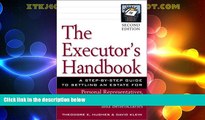 Big Deals  The Executor s Handbook, Second Edition  Best Seller Books Most Wanted