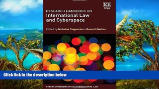 Deals in Books  Research Handbook on International Law and Cyberspace (Research Handbooks in