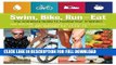 [PDF] Swim, Bike, Run, Eat: The Complete Guide to Fueling Your Triathlon Popular Collection