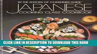 [New] Ebook Japanese Cooking Class Cookbook Free Read