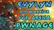 Evylyn - 1v2 Arenas 5.4 Arms Warrior Pwnage! Total Warrior Annihilation! WOW MOP 5.4 Warrior PVP