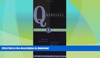 READ  Quebecois Dictionary   Phrasebook: English-Quebecois/Quebecois-English (Hippocrene