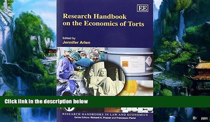 Big Deals  Research Handbook on the Economics of Torts (Research Handbooks in Law and Economics