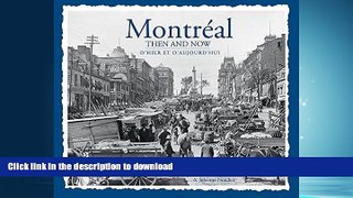 READ  Montreal Then   Now FULL ONLINE