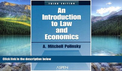 Books to Read  Introduction To Law and EConomics,  Third Edition (Coursebook Series)  Full Ebooks