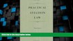 Big Deals  Practical Aviation Law-01-3+*  Best Seller Books Best Seller