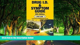 Full Online [PDF]  Drug I.D.   Symptom Guide: 6th Edition Qwik Code  Premium Ebooks Full PDF
