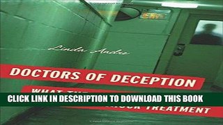 Best Seller Doctors of Deception: What They Don t Want You to Know about Shock Treatment Free