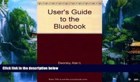 Big Deals  User s Guide to the Bluebook  Full Ebooks Most Wanted