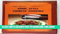 [New] Ebook Pei mei s home style Chinese cooking Free Read