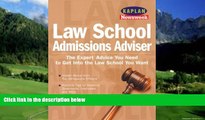 Big Deals  Kaplan Newsweek Law School Admissions Adviser (Get Into Law School)  Best Seller Books