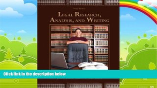 Books to Read  Legal Research, Analysis, and Writing (3rd Edition)  Best Seller Books Most Wanted