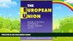 Books to Read  The European Union: Readings on the Theory and Practice of European Integration