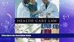 Big Deals  Health Care Law  Full Ebooks Most Wanted