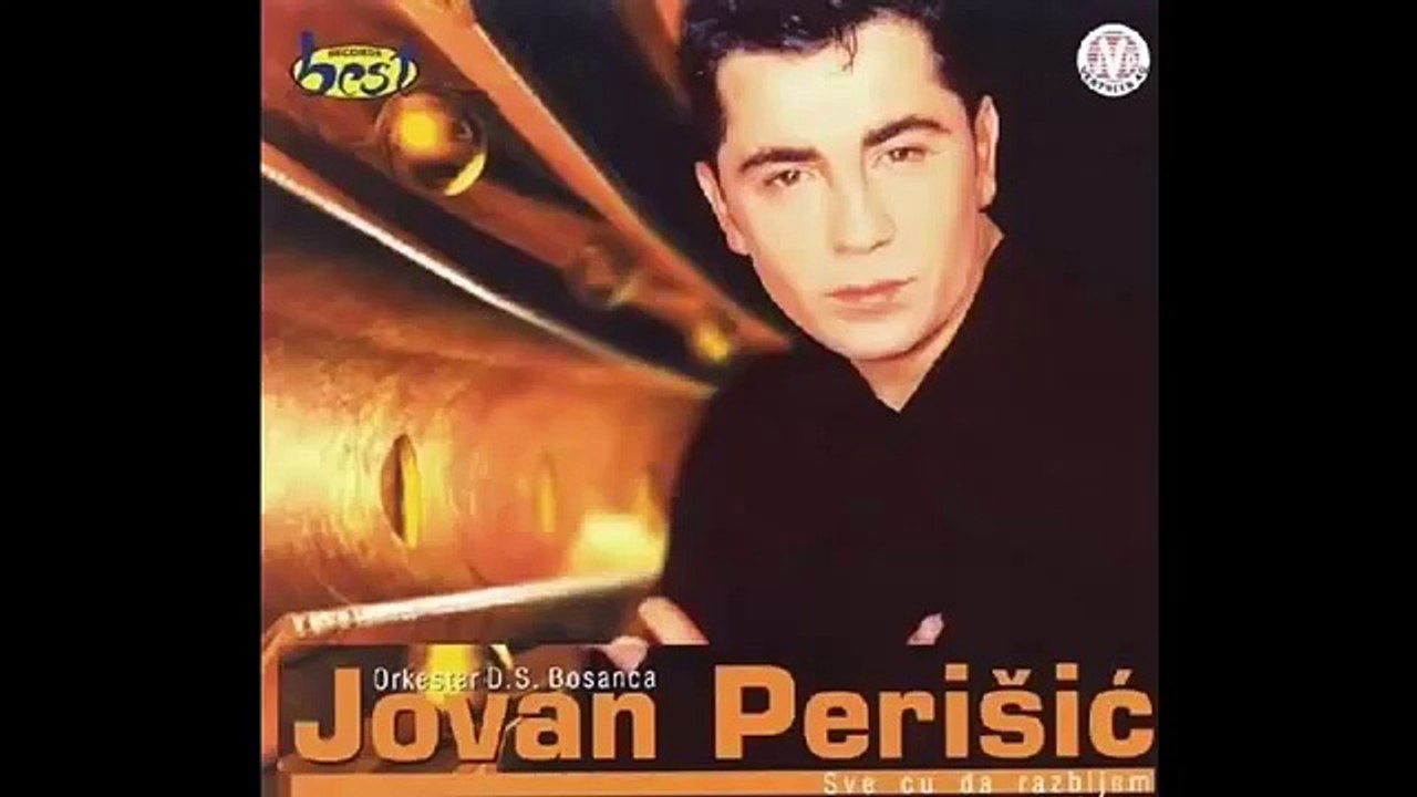 Jovan Perisic - Ne vracaj me srce moje