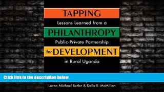 Books to Read  Tapping Philanthropy for Development: Lessons Learned from a Public-Private