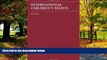 Big Deals  International Children s Rights (Law Casebook)  Best Seller Books Most Wanted