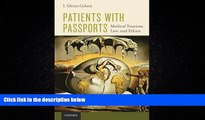 Big Deals  Patients with Passports: Medical Tourism, Law, and Ethics  Best Seller Books Most Wanted
