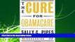 Books to Read  The Cure for Obamacare (Encounter Broadsides)  Full Ebooks Best Seller