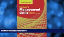 Big Deals  Umiker s Management Skills For The New Health Care Supervisor  Full Ebooks Most Wanted