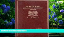Big Deals  Health Law: Cases, Materials and Problems (American Casebooks)  Full Ebooks Most Wanted
