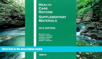 Books to Read  Health Care Reform: Supplementary Materials, 2012  Full Ebooks Most Wanted